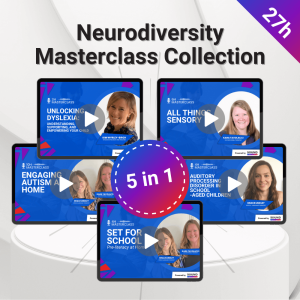 Empowering Parents & Educators: A Neurodiversity Masterclass Collection
